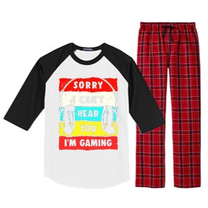 Sorry I CanT Hear You IM Gaming Raglan Sleeve Pajama Set