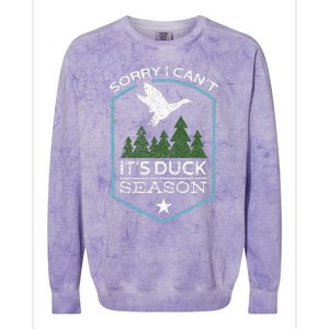 Sorry I Can´T It´S Duck Season Duck Hunting Funny Hunting Colorblast Crewneck Sweatshirt