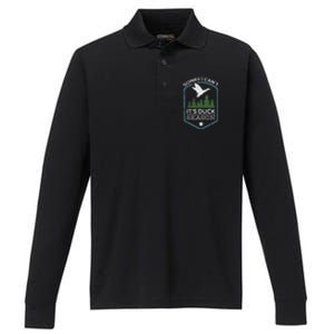 Sorry I Can´T It´S Duck Season Duck Hunting Funny Hunting Performance Long Sleeve Polo