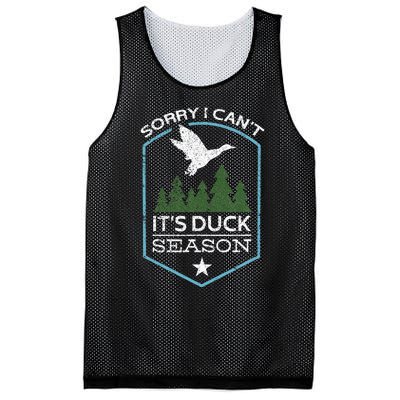 Sorry I Can´T It´S Duck Season Duck Hunting Funny Hunting Mesh Reversible Basketball Jersey Tank