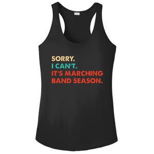 Sorry. I Cant. Its Marching Band Season Marching Band Ladies PosiCharge Competitor Racerback Tank