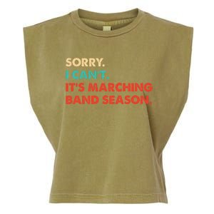 Sorry. I Cant. Its Marching Band Season Marching Band Garment-Dyed Women's Muscle Tee