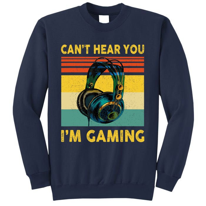 Sorry I Can't Hear You I'm Gaming Retro Gamer Gifts Boys Sweatshirt