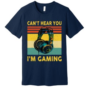 Sorry I Can't Hear You I'm Gaming Retro Gamer Gifts Boys Premium T-Shirt