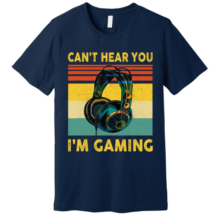 Sorry I Can't Hear You I'm Gaming Retro Gamer Gifts Boys Premium T-Shirt