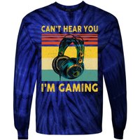 Sorry I Can't Hear You I'm Gaming Retro Gamer Gifts Boys Tie-Dye Long Sleeve Shirt