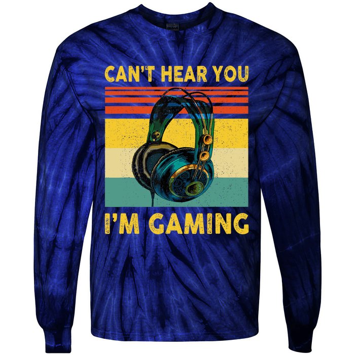 Sorry I Can't Hear You I'm Gaming Retro Gamer Gifts Boys Tie-Dye Long Sleeve Shirt