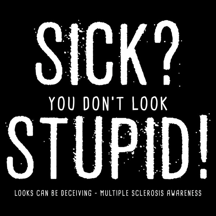 Sick You Don't Look Stupid MS Awareness 7-Panel Snapback Hat