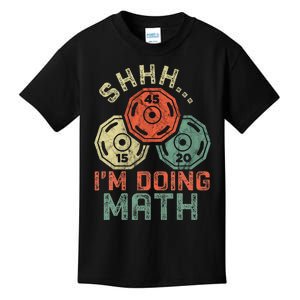 Shhh IM Doing Math Funny Weight Lifting Workout Training Kids T-Shirt