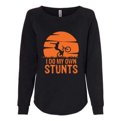 Sunset I Do My Own Stunts Mountain Bike Cycling Outfit MTB Life Gift Womens California Wash Sweatshirt