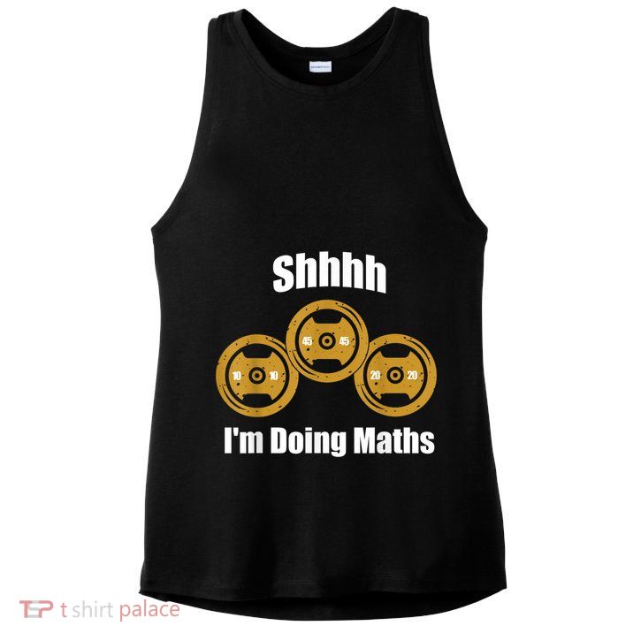 Shhh IM Doing Math Weight Lifting Math Lover Funny Meme Ladies PosiCharge Tri-Blend Wicking Tank