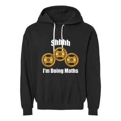Shhh IM Doing Math Weight Lifting Math Lover Funny Meme Garment-Dyed Fleece Hoodie