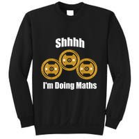 Shhh IM Doing Math Weight Lifting Math Lover Funny Meme Sweatshirt