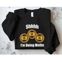 Shhh IM Doing Math Weight Lifting Math Lover Funny Meme Sweatshirt