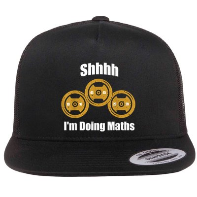 Shhh IM Doing Math Weight Lifting Math Lover Funny Meme Flatbill Hat
