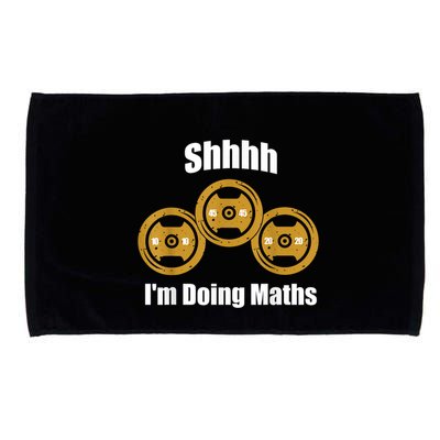 Shhh IM Doing Math Weight Lifting Math Lover Funny Meme Microfiber Hand Towel