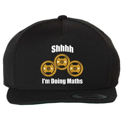 Shhh IM Doing Math Weight Lifting Math Lover Funny Meme Wool Snapback Cap