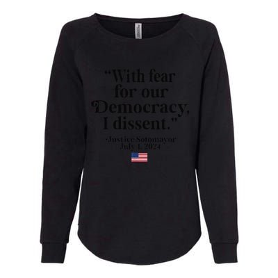 Scotus I Dissent Fear For Our Democracy Gifts Womens California Wash Sweatshirt