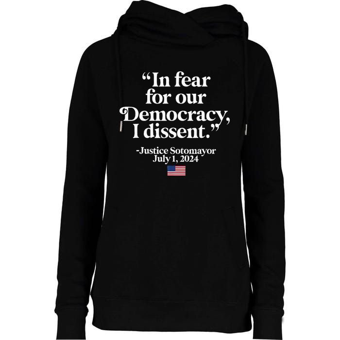 Scotus I Dissent Fear For Our Democracy Womens Funnel Neck Pullover Hood