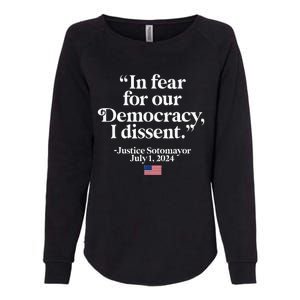 Scotus I Dissent Fear For Our Democracy Womens California Wash Sweatshirt