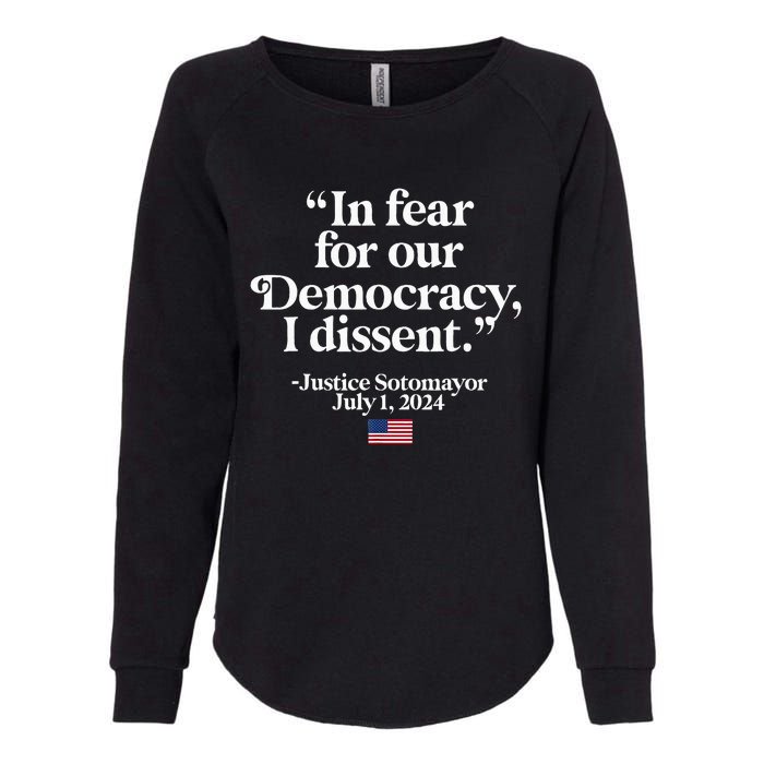 Scotus I Dissent Fear For Our Democracy Womens California Wash Sweatshirt