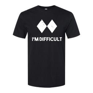 Ski I'm Difficult Skiing Skier Snowboard Snowboarder Gift Softstyle CVC T-Shirt