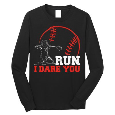 Steal I Dare You Baseball Catcher Baseball Player Long Sleeve Shirt