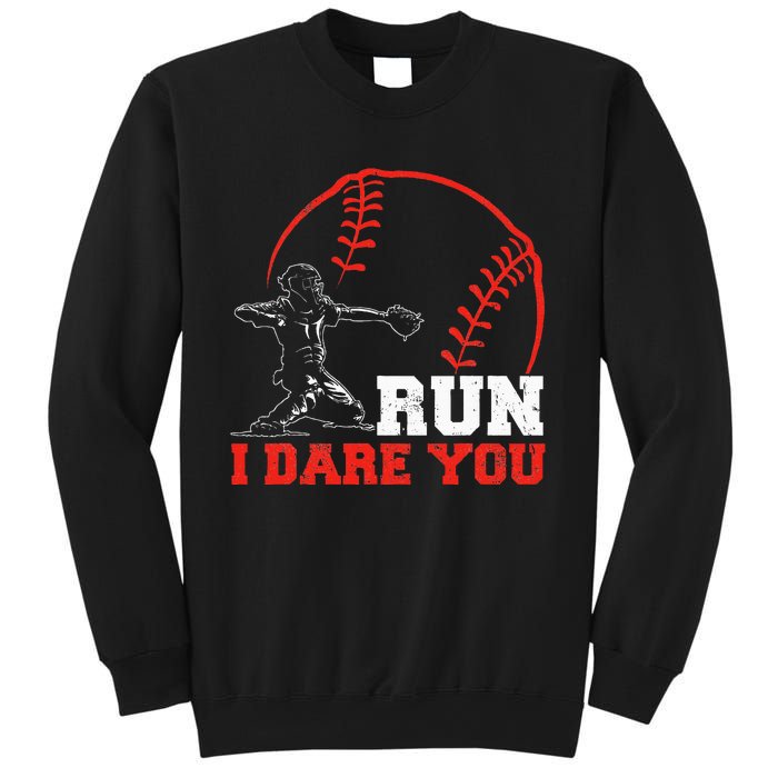 Steal I Dare You Baseball Catcher Baseball Player Sweatshirt