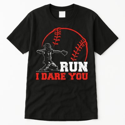 Steal I Dare You Baseball Catcher Baseball Player Tall T-Shirt