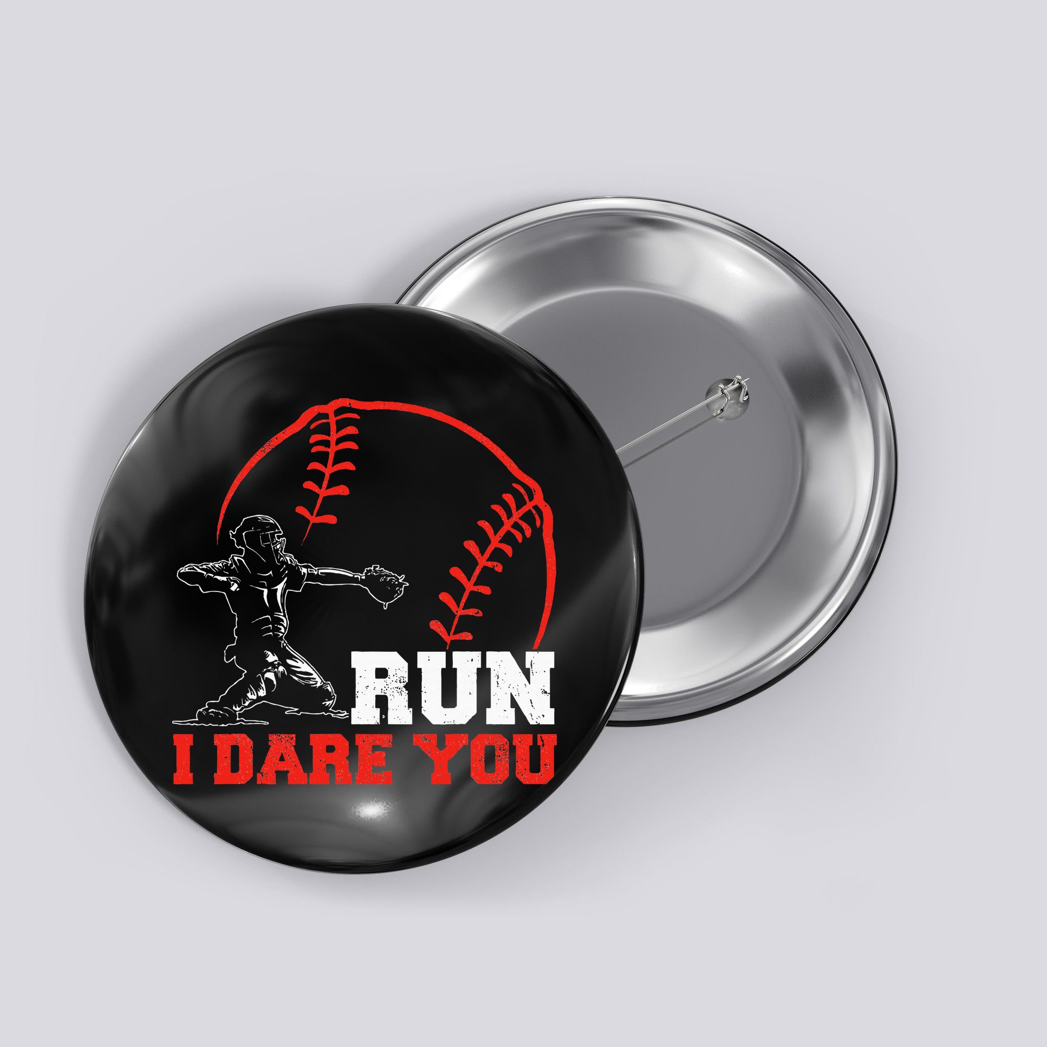 Steal I Dare You Baseball Catcher Baseball Player Button
