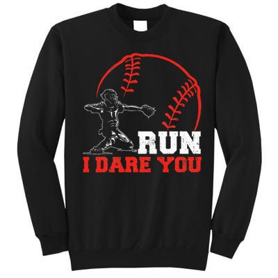 Steal I Dare You Baseball Catcher Baseball Player Tall Sweatshirt