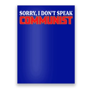 Sorry I DonT Speak Communist Trump 2024 Gift Poster