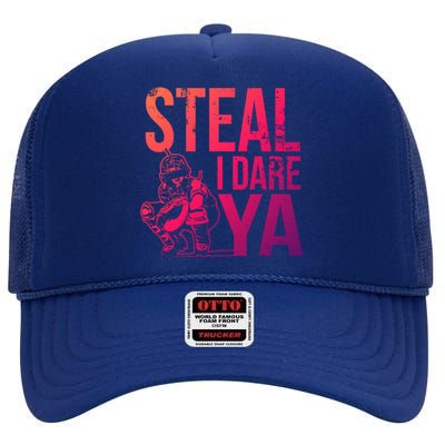 Steal I Dare Ya Funny Softball Catcher Team Sport Gift High Crown Mesh Back Trucker Hat