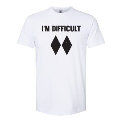 Ski I'm Difficult Skiing Skier Snowboard Snowboarder Gift Softstyle® CVC T-Shirt