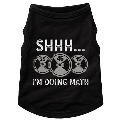 Shhh IM Doing Math Gym Fitness Math Funny Weightlifting Doggie Tank