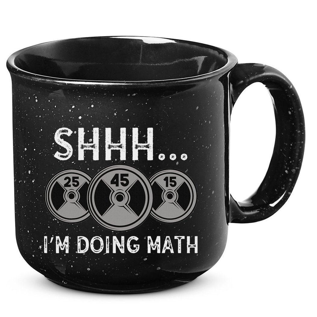 Shhh IM Doing Math Gym Fitness Math Funny Weightlifting 15oz Campfire Ceramic Mug