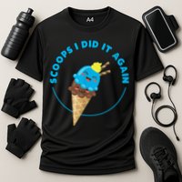 Scoops I Did It Again Funny Popsicle Performance Shirt