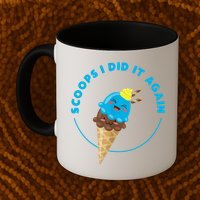 Scoops I Did It Again Funny Popsicle Mug