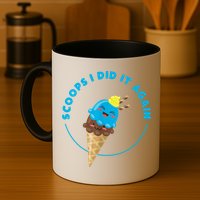 Scoops I Did It Again Funny Popsicle Mug