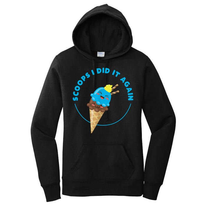 Scoops I Did It Again Funny Popsicle Women's Pullover Hoodie