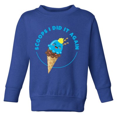 Scoops I Did It Again Funny Popsicle Toddler Sweatshirt