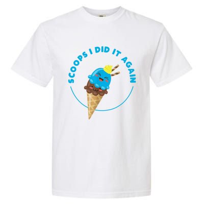 Scoops I Did It Again Funny Popsicle Garment-Dyed Heavyweight T-Shirt