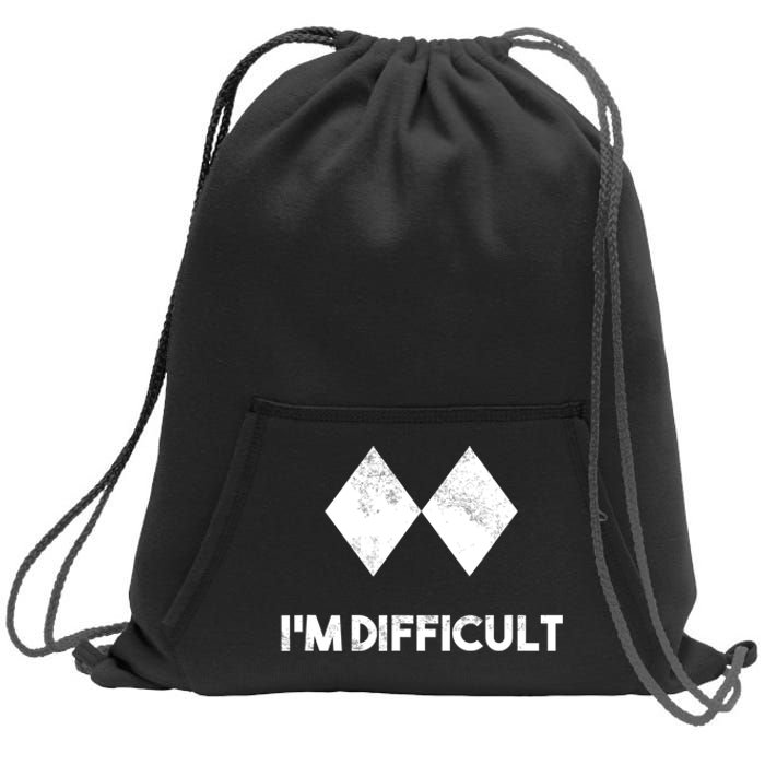 Ski I'm Difficult Funny Gift Skiing Lovers Skiers Snowboard Snowboarder Gift Sweatshirt Cinch Pack Bag