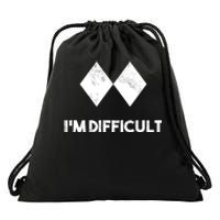 Ski I'm Difficult Funny Gift Skiing Lovers Skiers Snowboard Snowboarder Gift Drawstring Bag