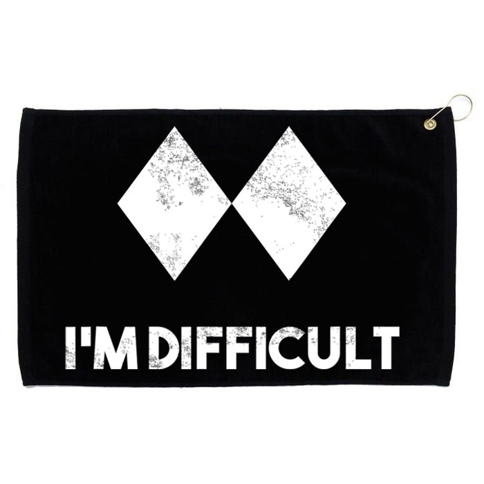 Ski I'm Difficult Funny Gift Skiing Lovers Skiers Snowboard Snowboarder Gift Grommeted Golf Towel