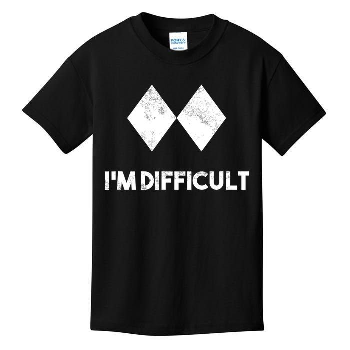 Ski I'm Difficult Funny Gift Skiing Lovers Skiers Snowboard Snowboarder Gift Kids T-Shirt