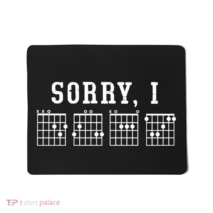 Sorry I DGAF Funny Hidden Message Guitar Chords Mousepad