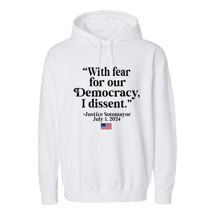 Scotus I Dissent Fear For Our Democracy Garment-Dyed Fleece Hoodie