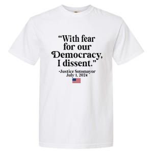 Scotus I Dissent Fear For Our Democracy Garment-Dyed Heavyweight T-Shirt