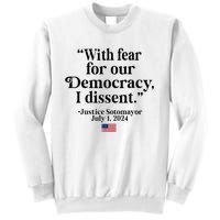 Scotus I Dissent Fear For Our Democracy Sweatshirt